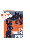Taupe d'or (La)